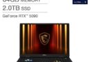 MSI Raider 18 HX 18 Gaming Laptop – Intel Core Ultra 9 285HX – NVIDIA RTX 5090 – 2560×1600 – Windows 11 – 64GB RAM – 2TB SSD price was $3899.99 $3599.99